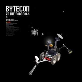 Bytecon - At The Robodock (2006)