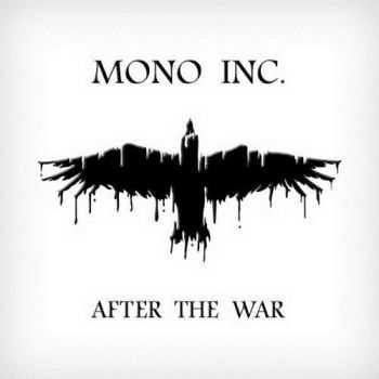 Mono Inc. - After The War (2012)