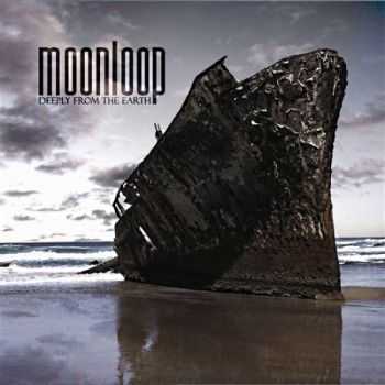 Moonloop - Deeply From The Earth (2012) Moonloop - Deeply From The Earth (2012)