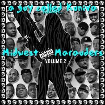Kuniva (of D12) - Midwest Marauders Vol. 2 (2012) Kuniva (of D12) - Midwest Marauders Vol. 2 (2012)
