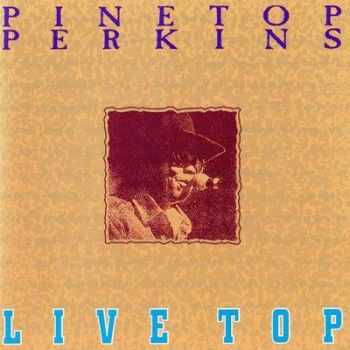 Pinetop Perkins - Live Top (1995)