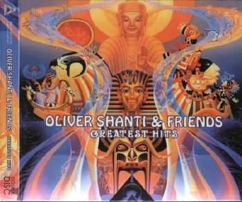 Oliver Shanti & Friends- Greatest Hits (2011)