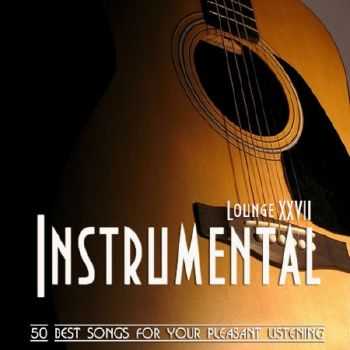 Instrumental Lounge Vol. 27 (2012)