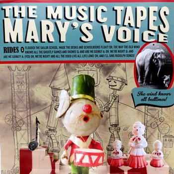 The Music Tapes - Mary's Voic (2012)