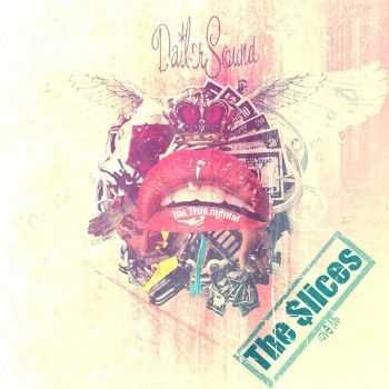 D'ailerSound - The $lices (2012) D'ailerSound - The $lices (2012)