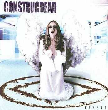 Construcdead - Repent (2002)