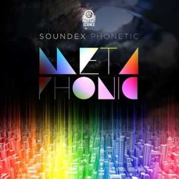 Soundex Phonetic - Metaphonic (2010)