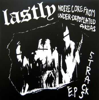 Lastly - Noize Core From Under (2011) [EP]