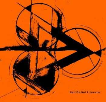 Berlin Wall Lovers - Mondrian In Motion (EP) (2010)