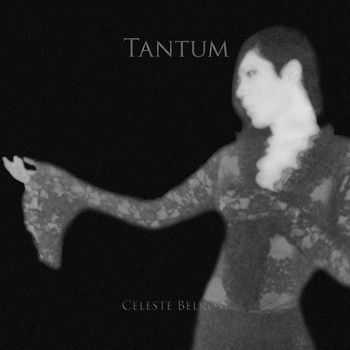 Celeste Belrose - Tantum (2012)