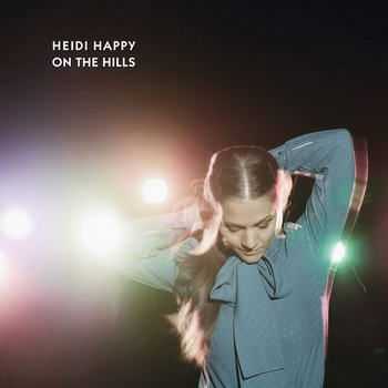 Heidi Happy - On The Hills (2012)