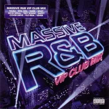 Massive RnB VIP Club Mix (2012)