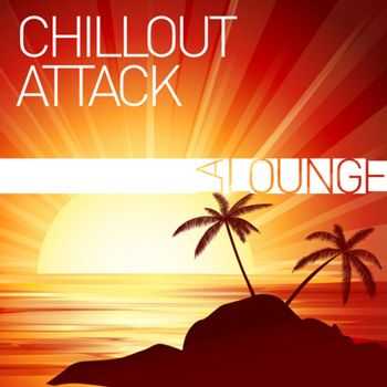 VA - Chillout Attack (2012)