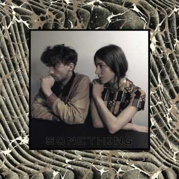 Chairlift - Something (iTunes Japan Edition) (2012)