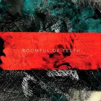 Roomful of Teeth - Roomful of Teeth (2012)