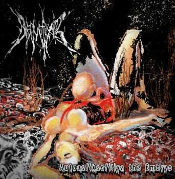 Spermotoxicoz - Autoasfiksofiliya The Embryo (2012)