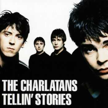 The Charlatans - Tellin Stories (Expanded Edition) (2012)