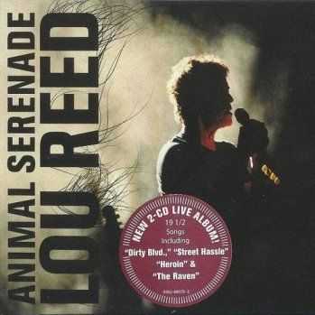 Lou Reed - Animal Serenade (2004)