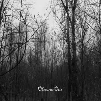 Obscurus Otis - Conception (Single) (2012) Obscurus Otis - Conception (Single) (2012)