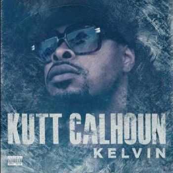 Kutt Calhoun - Kelvin EP (2012) Kutt Calhoun - Kelvin EP (2012)
