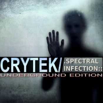 Crytek - Spectral Infection (2012)