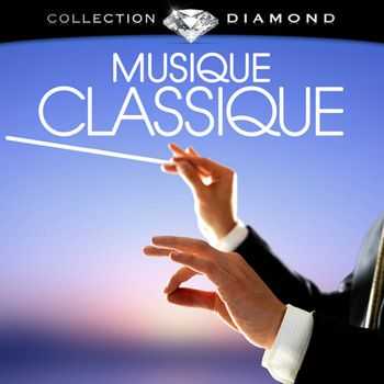 Diamond Collection - Musique Classique (2011)