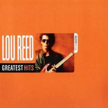 Lou Reed - Greatest Hits (2008)