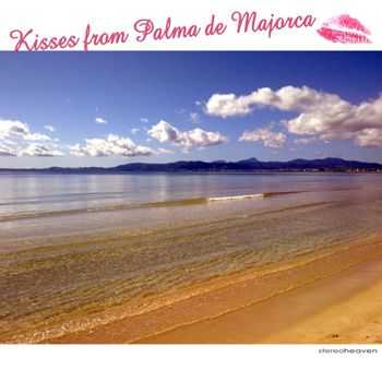 Kisses From Palma De Majorca (2012)