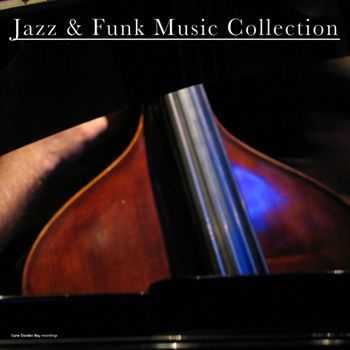 Jazz & Funk Music Collection (2012)