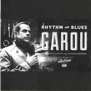 Garou -  Rhythm And Blues (2012)