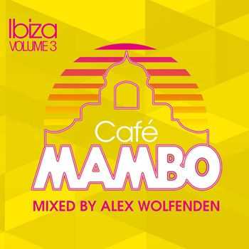 Cafe Mambo Ibiza 2012 vol. 3