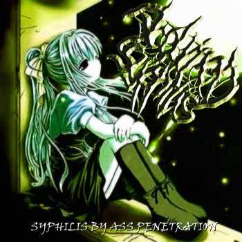 Acquired Syphilis - Syphilis By Ass Penetration (2009)