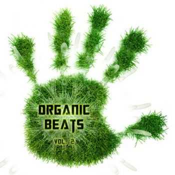 VA - Organic Beats Vol. 2 (2012)