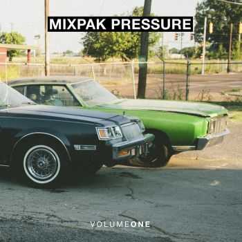 VA - Mixpak Pressure: Volume One (2012)