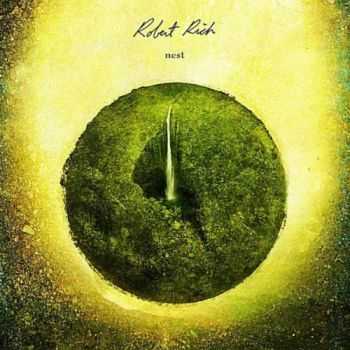 Robert Rich - Nest (2012)