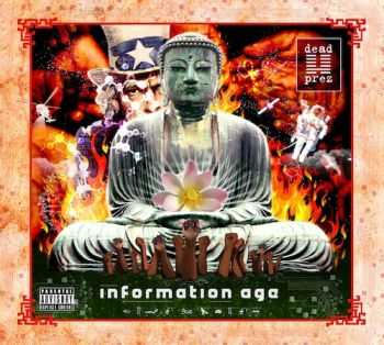dead prez - Information Age (2012)