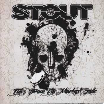 Stout - Tales From The Markedside [EP] (2012)