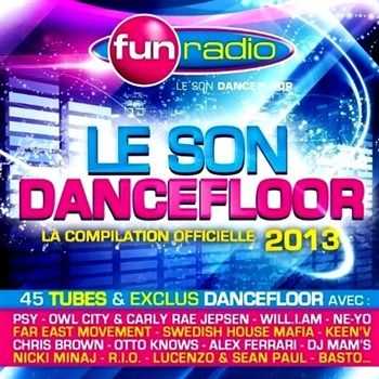 Fun Radio. Le son dancefloor 2013 (2012)