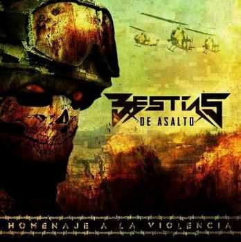 Bestias De Asalto - Homenaje A La Violencia  (2012)