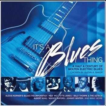 It's A Blues Thing (2012)