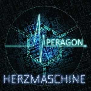 Peragon - Herzmaschine (2011)