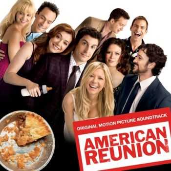 OST - American Reunion (2012)