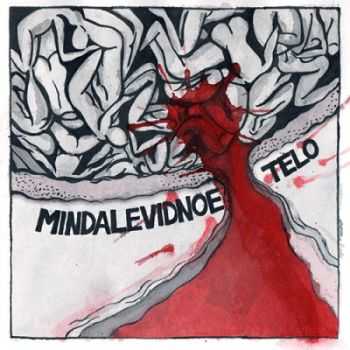 Mindalevidnoe Telo - Mindalevidnoe Telo [EP]  (2012)