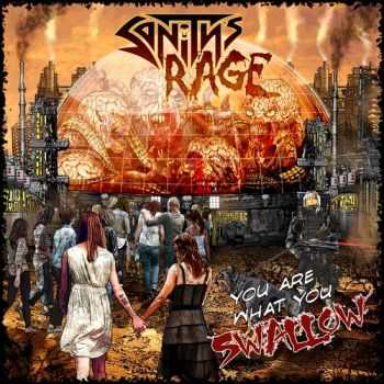 Sanity’s Rage - You Are What You Swallow (2012) Sanity’s Rage - You Are What You Swallow (2012)