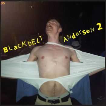 Blackbelt Andersen - Blackbelt Andersen II (2012)