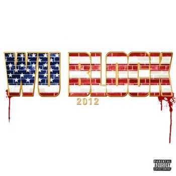 Wu-Block (Ghostface Killah & Sheek Louch) - Wu-Block (Deluxe Edition) Wu-Block (Ghostface Killah & Sheek Louch) - Wu-Block (Deluxe Edition)