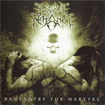 Hour Of Penance - Pageantry For Martyrs (2005)