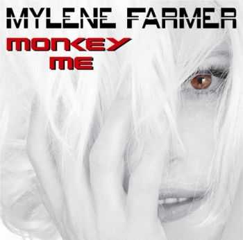 Mylene Farmer - Monkey Me (2012)