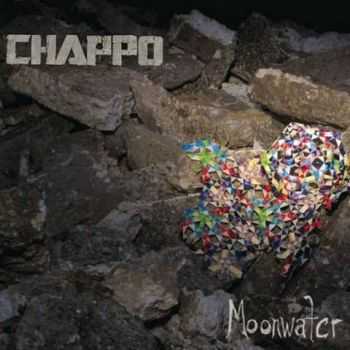 Chappo  Moonwater (Deluxe Edition) (2012)