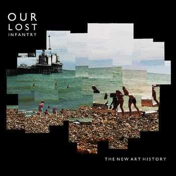 Our Lost Infantry - The New Art History (2012)